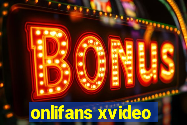 onlifans xvideo